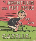 't Avontuur van Piet Pelle op zijn Gazelle