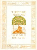 't Herstelde Nederland zijn opleven en bloei na 1813