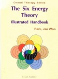 The Six Energy Theory Illustrated Handbook