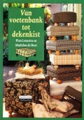 Van voetenbank tot dekenkist