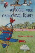 Verboden voor vogelverschrikkers