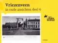 Vriezenveen in oude ansichten deel 6