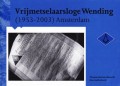 Vrijmetselaarsloge Wending (1953-2003) Amsterdam