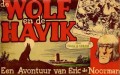 Eric de Noorman, De wolf en de havik