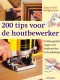 200 tips voor de houtbewerker