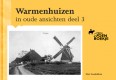 Warmenhuizen in oude ansichten deel 3