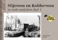 Nijeveen en Kolderveen in oude ansichten deel 2