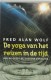 De Yoga Van Het Reizen In De Tijd