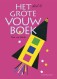 Het grote vouwboek deel 6