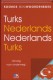 Turks-Nederlands Nederlands-Turks