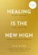 Healing Is the New High - Nederlandse editie
