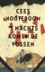 's Nachts Komen De Vossen