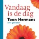 Vandaag is de dag