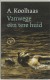 Vanwege een tere huid
