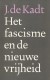 Het fascisme en de nieuwe vrijheid