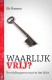 Waarlijk vrij