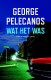 Wat het was