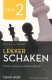 Lekker schaken stap 2 openen/aanvallen/materiaal winnen