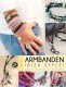 Armbanden Ibiza style! Geluksbandjes knopen