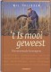 'T Is Mooi Geweest