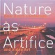 Nature As Artifice