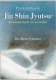 Praktijkboek Jin Shin Jyutsu