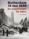 Rotterdam 14 mei 1940