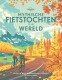 Mythische fietstochten in de wereld