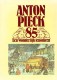 Anton Pieck 85 Een wonderlijk fenomeen