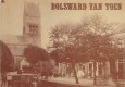 Bolsward van toen