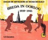 Oorlog en bevrijding in woord en beeld Breda in oorlog 1939-1945