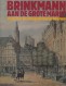 Brinkmann aan de grote markt, 4000 jaar geschiedenis Hartje Haarlem
