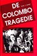 De Colombo tragedie