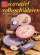 Decoratief volksschilderen