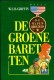 De Wapenbroeders Deel 5 /De Groene Baretten