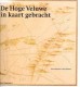 De Hoge Veluwe in kaart gebracht