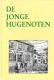 De jonge Hugenoten