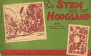 Eric de Noorman, De stem van het Hoogland