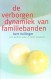 De verborgen dynamiek van familiebanden