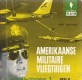 Amerikaanse Militaire Vliegtuigen