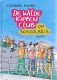 De Wilde Kippen Club - Op Schoolreis