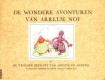 De wondere avonturen van Arretje Nof Deel V. De vrolijke Bruiloft van Arretje en Annetje