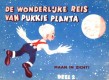 De wonderlijke reis van Pukkie Planta - Maan in zicht!