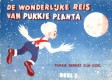De wonderlijke reis van Pukkie Planta - Pukkie bereikt zijn doel