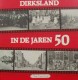 Dirksland in de jaren 50