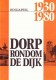 Odiliapeel 1930-1989 Dorp rondom de dijk