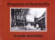 Drogeham en Kootstertille in oude ansichten