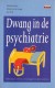 Dwang in de psychiatrie