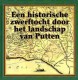 Een historische zwerftocht door het landschap van putten