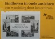 Eindhoven in oude ansichten een wandeling door het centrum